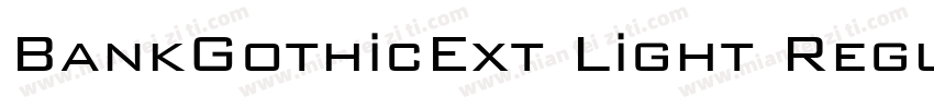 BankGothicExt Light Regular字体转换